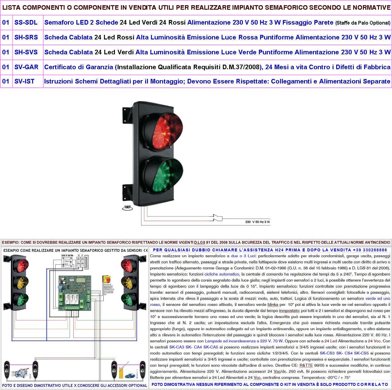 Rampa Semaforo Rosso Verde Parcheggio 2 Luci 24 Led Rossi e Verdi 230 V 3W  IP65